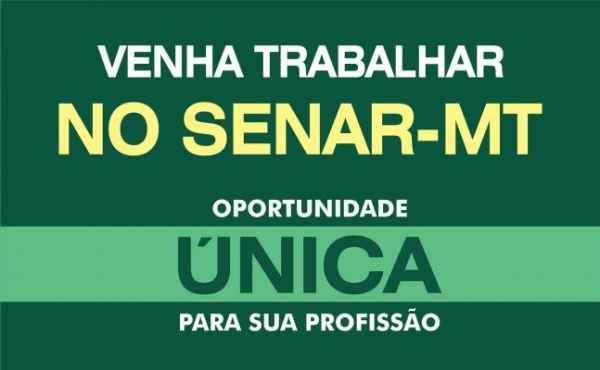 Inscries para processo seletivo do Senar-MT terminam dia 19 de maio