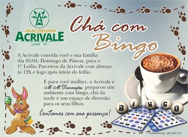 ACRIVALE realiza nesse domingo, 05 de abril, o primeiro Leilo do ano e o Ch com Bingo.