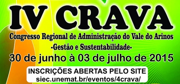 IV CRAVA debater Gesto e Sustentabilidade: polticas pblicas em educao, economia e desenvolvimento regional.