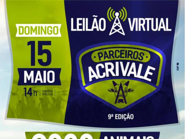 ACRIVALE realiza nesse domingo, 15 de maio, o primeiro leilo totalmente virtual