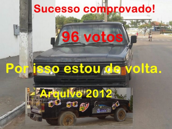 Eleição: A famosa caminhonete D20 preta está de vota às ruas de Juara.