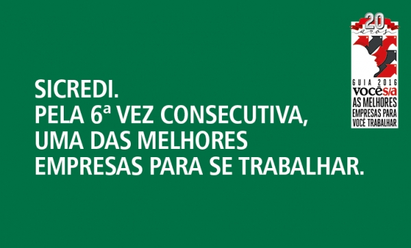 Sicredi  uma das 150 Melhores Empresas para trabalhar pelo sexto ano consecutivo