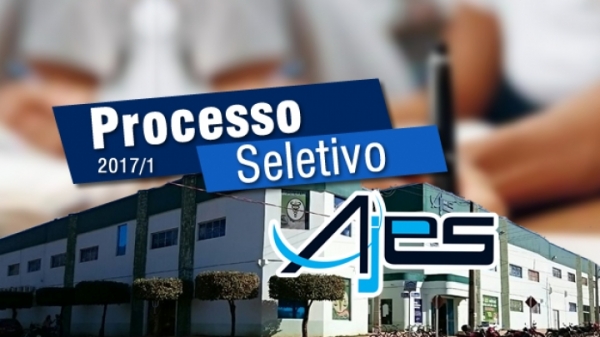 AJES lana edital de Processo Seletivo 2017-1 na Unidade de Juna