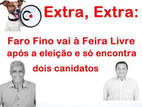 Faro Fino vai á feira livre e encontra só dois candidatos 