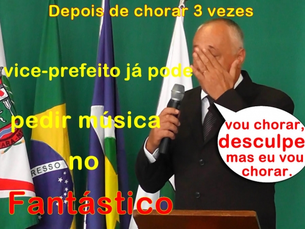 Depois de charar 3 vezes, vice-prefeito já pode pedir música no Fantástio