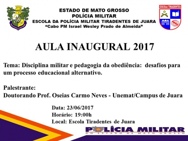 Escola Militar Tiradentes ter aula inaugural sexta-feira, dia 23.