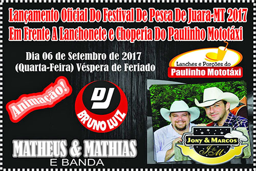 Lanamento do Festival de Pesca de Juara ser hoje na lanchonete Paulinho MotoTaxi com Jony e Marcos  