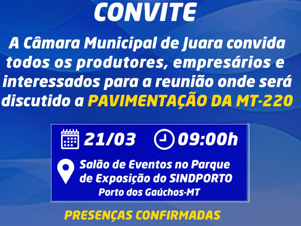 Trmino da pavimentao da MT 220 ser discutido na quinta-feira, dia 21, em Porto dos Gachos.