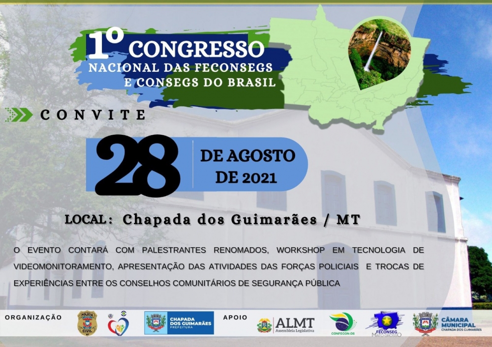 Mato Grosso sediar no prximo dia 28 de agosto, o 1 Congresso Nacional das Feconsegs e Consegs do Brasil.