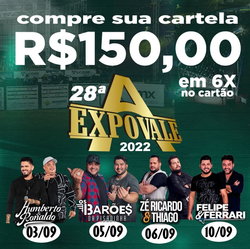 Hoje  o ltimo dia para comprar cartelas da EXPOVALE a 150 reais em 06 parcelas