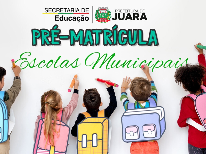 Prefeitura de Juara abre pr-matriculas para pr-escolar e ensino fundamental