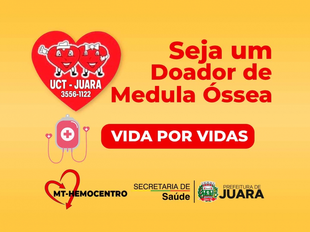 MT Hemocentro e Banco de Sangue de Juara realizaro em Juara Campanha Seja doador de medula ssea